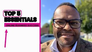 Thumbnail: The 5 Things Every Successful Online Business Needs