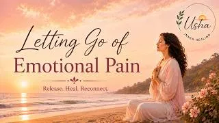 Thumbnail: Letting Go of Emotional Pain | A Guided Ho'oponopono Meditation