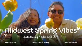 Thumbnail: TULIP FIELD 🌷 | SPRING IN THE MIDWEST| tulip season, walking trail, ravioli recipe, rainstorm ⛈️