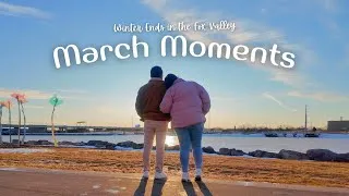 Thumbnail: MARCH MOMENTS 📷 | END OF WINTER IN THE FOX VALLEY | movies, car wash, ramen, pad thai, korean bbq 🍗