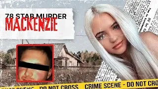 Thumbnail: 78 Stab Murder of Mackenzie Anderson True Crime Documentary