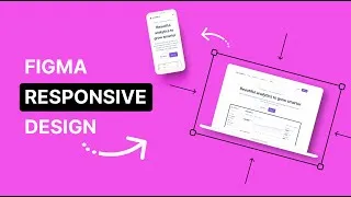 Thumbnail: Responsive Design In Figma - Complete Guide In 7 Minutes