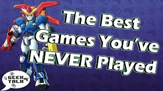 Thumbnail: The Best Games You've NEVER Played | Geek Talk Podcast |