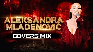 Thumbnail: ALEKSANDRA MLADENOVIC & BUCOLICI BEND - COVERS MIX 2025