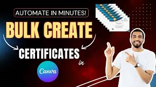 Thumbnail: Bulk Create Certificates in Canva – Automate in Minutes!
