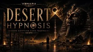 Thumbnail: DESERT HYPNOSIS 👁️ Dark Hypnotic Egyptian Hard Techno 2026