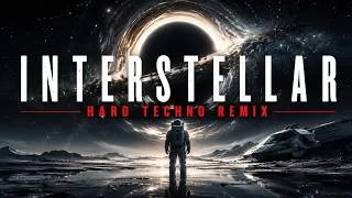 Thumbnail: INTERSTELLAR | HARD TECHNO REMIX 🚀