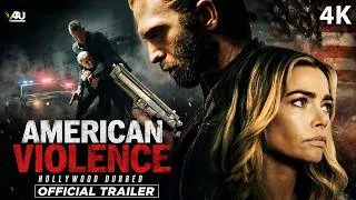 Thumbnail: American Violence | Hollywood Hindi Trailer 4K | Kaiwi Lyman, Bruce Dern | Premium Sepl Movies