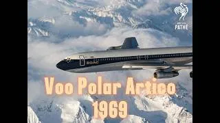 Thumbnail: Voo Polar Artico - 1969