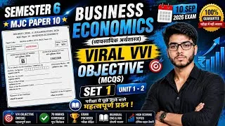 Thumbnail: 🔥Viral vvi objective set 1 mjc paper 10 Business Economics. LNMU semester 6 exam 2026. Unit 1-2 mcqs