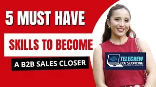 Thumbnail: 🔥 5 Must-Have Skills to Become a B2B Sales Closer | Stop Just Setting Appointments!