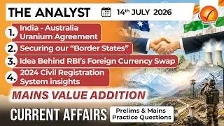 Thumbnail: Current Affairs Today 14 Jul 2026 I UPSC Daily Current Affairs I The Hindu Analysis I The Analyst