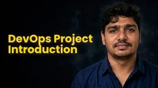 Thumbnail: Part 02 - DevOps Project Introduction -  What You'll Learn
