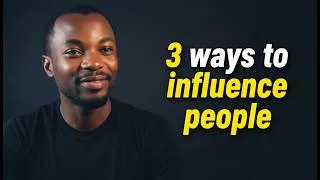 Thumbnail: 3 Ways to Influence People