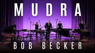 Thumbnail: "Mudra" by Bob Becker | Vanderbilt Percussion Group
