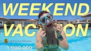 Thumbnail: WEEKEND VACATION VLOG