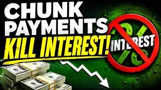 Thumbnail: Chunk Payments Kill Interest!