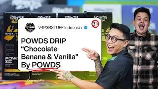 Thumbnail: JUJUR RASANYA NYAMPE | POWDS DRIP " Chocolate Banana & Vanilla " BY POWDS