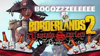 Thumbnail: GET YER BOOZE ON!! | Borderlands 2: Captain Scarlett and Her Pirate's Booty (DLC)
