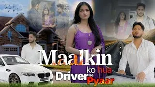 Thumbnail: Maalkin Ko Hua Driver Se Pyaar || Varun Sahu Creation @pyarivarsha