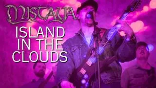 Thumbnail: Mistaya - Island In The Clouds (MUSIC VIDEO)