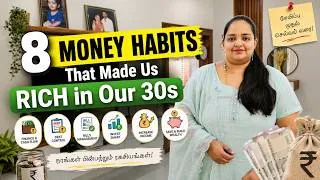 Thumbnail: 8 Money Habits That Made Us RICH in Our 30s | Vasanthi Shankar 