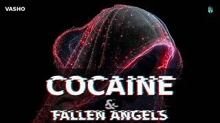 Thumbnail: Cocaine & Fallen Angels  | Melodic/Ethereal Techno | VASHO