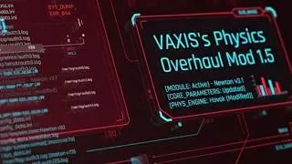 Thumbnail: VAXIS's ULTRA Physics Overhaul Mod (Cyberpunk 2077) Mod