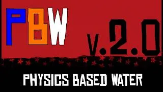 Thumbnail: RDR 2 Mod Update - Physics Based Water Showcase