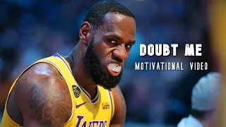 Thumbnail: Lebron James - Doubt Me | Motivational Video