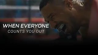 Thumbnail: Creed 2 - When Everyone Counts You Out | Motivational Video