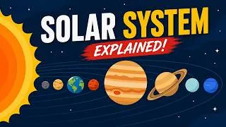 Thumbnail: The Solar System Explained (2026) – Planets, Size & Facts | Animation