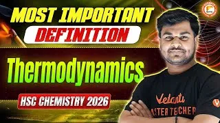 Thumbnail: Thermodynamics 🧪 | Most Important Definitions for HSC Chemistry 2026🔥 | Om Sir