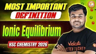 Thumbnail: Ionic Equilibrium 🧪 | Most Important Definitions for HSC Chemistry 2026🔥 | Om Sir