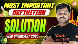 Thumbnail: Solutions 🧪 | Most Important Definitions for HSC Chemistry 2026🔥 | Om Sir