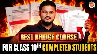 Thumbnail: Best Bridge Course for Class 10 Moving to Intermediate | MPC & BiPC Foundation | Krishna Sir
