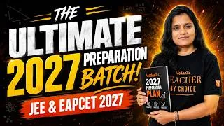 Thumbnail: JEE & AP EAPCET 2027 Preparation Starts Here! JEE 2027 From Zero to Advanced