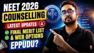 Thumbnail: NEET 2026 Counselling Latest Updates | Final Merit List, Web Options?