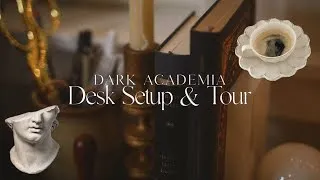 Thumbnail: Desk Setup & Tour || Dark Academia
