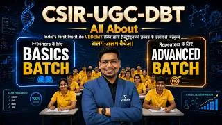 Thumbnail: CSIR-UGC-DBT 2026- 2027 Course | All About India's First Fresher's and Repeater's Batch | Vedemy