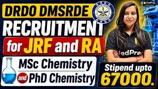 Thumbnail: 🚨DRDO DMSRDE Recruitment 2026 | JRF & RA Vacancies | MSc Chemistry & PhD Chemistry | Stipend ₹67,000