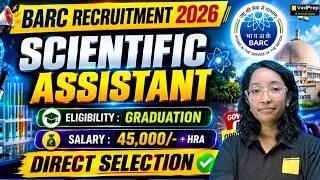 Thumbnail: 🚨 BARC Scientific Assistant Recruitment 2026 | Direct Selection | Apply Before It's Late!
