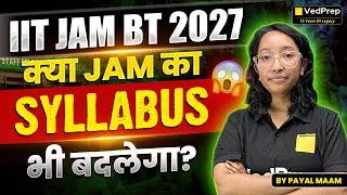 Thumbnail: New Syllabus Coming? IIT JAM BT 2027 Complete Discussion