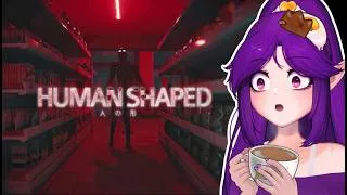 Thumbnail: I GOT FIRED FOR NOT SERVING SKIN WALKERS!?| Human Shaped