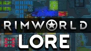 Thumbnail: 2 Hours of RimWorld Lore to Fall Asleep To
