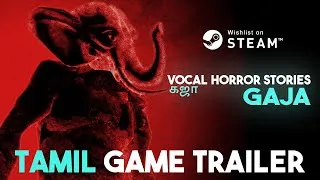 Thumbnail: VOCAL HORROR STORIES - GAJA | Official Game Trailer (தமிழ்) | Vejitarian