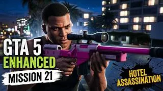 Thumbnail: Playing GTA 5 Enhanced Before GTA 6 🎯 | Mission 21: Hotel Assassination | No Commentary