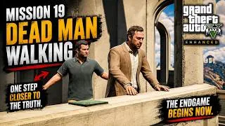 Thumbnail: Playing GTA 5 Enhanced Before GTA 6 ⚰️ | Mission 19: Dead Man Walking | No Commentary
