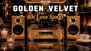 Thumbnail: 80s Nostalgic Love Songs – Golden Velvet Nights | Cozy & Elegant Love Songs Mix
