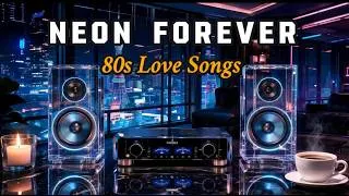 Thumbnail: 80s Nostalgic Love Songs – Neon Forever Radio | Dreamy City Lights Mix